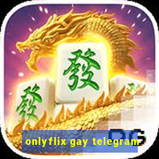 onlyflix gay telegram